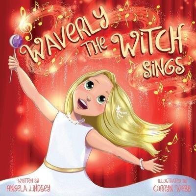 Waverly the Witch Sings