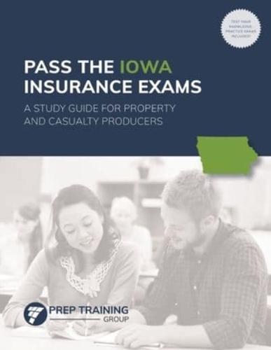 Pass the Iowa Insurance Exams