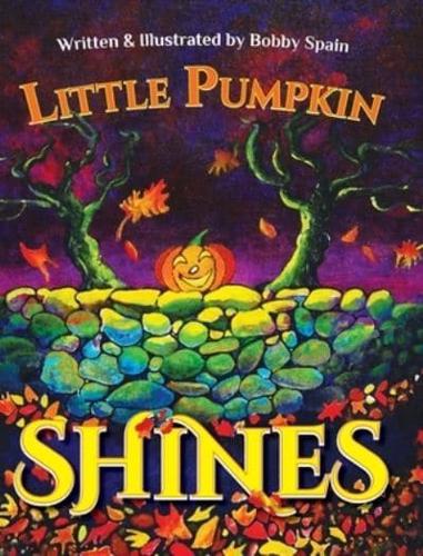 Little Pumpkin Shines