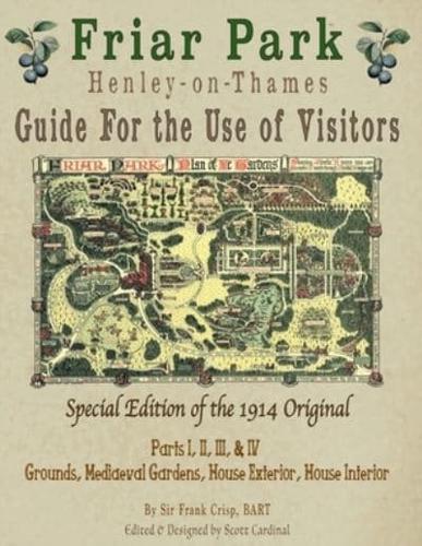 Friar Park Henley-on-Thames Guide For The Use Of Visitors