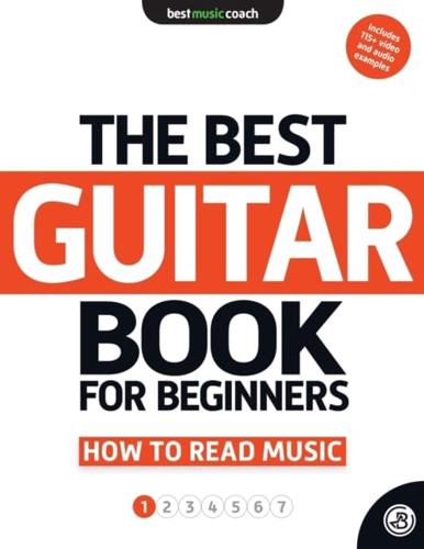 The Best Guitar Book for Beginners: How to Read Music 1