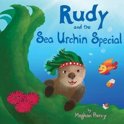Rudy and the Sea Urchin Special