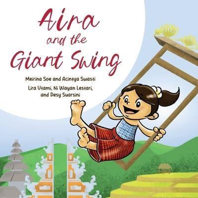 Aira and the Giant Swing