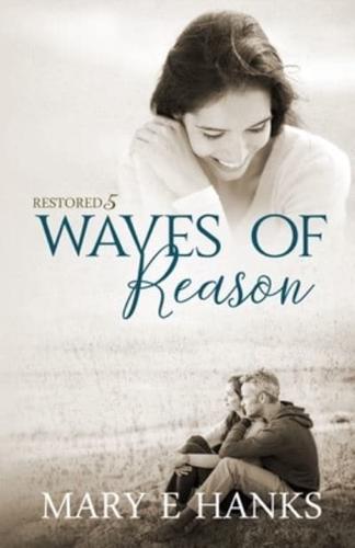 Waves of Reason: Inspirational Christian Fiction