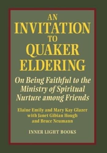 An Invitation to Quaker Eldering