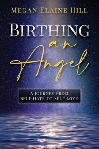Birthing an Angel