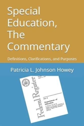 Special Education, The Commentary