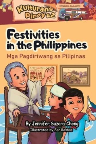 Festivities in the Philippines (Mga Pagdiriwang Sa Pilipinas)