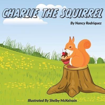 Charlie The Squirrel