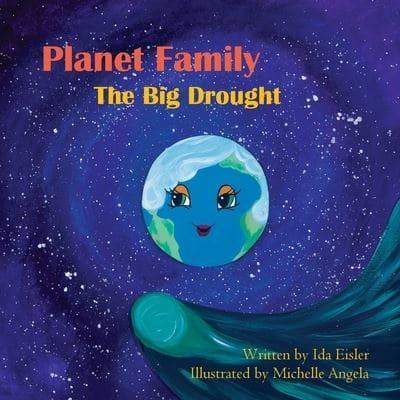 Planet Family: The Big Drought