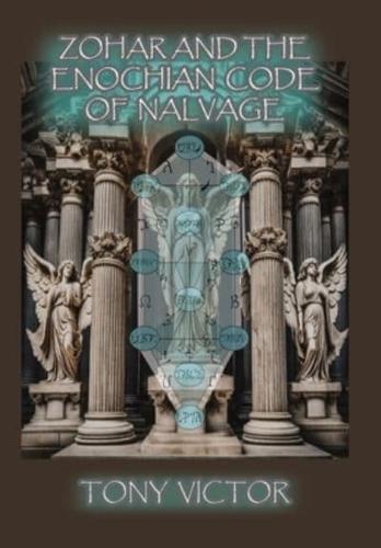 Zohar and The Enochian Code of Nalvage