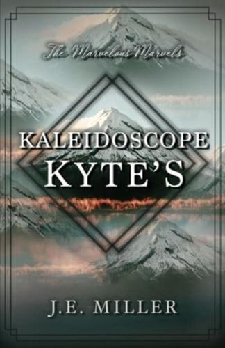 Kaleidoscope Kyte's