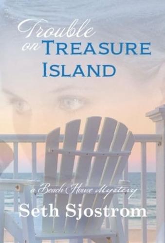 Trouble on Treasure Island