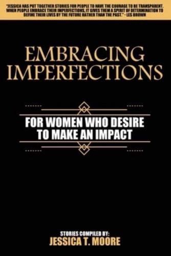 Embracing Imperfections