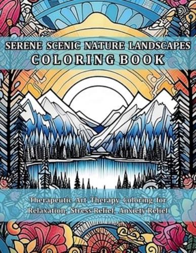 Serene Scenic Nature Landscapes Coloring Book