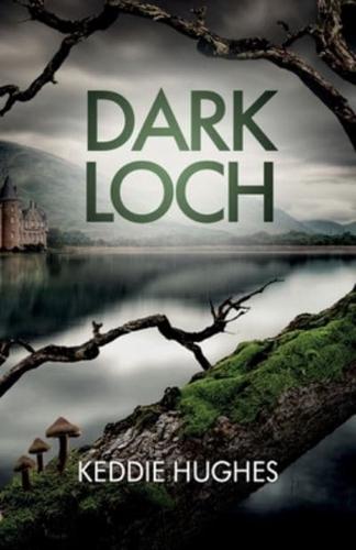 Dark Loch
