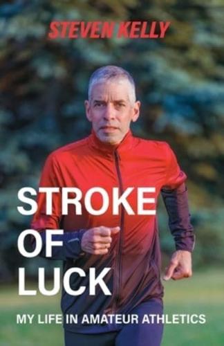 Stroke of Luck