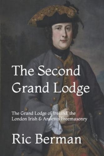 The Second Grand Lodge