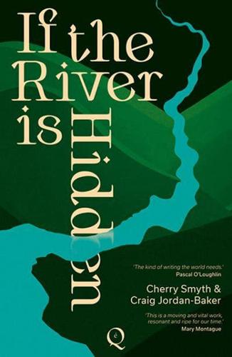 If the River Is Hidden