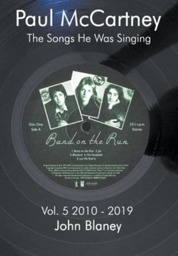 The Songs He Was Singing Vol. 5 2010-1019