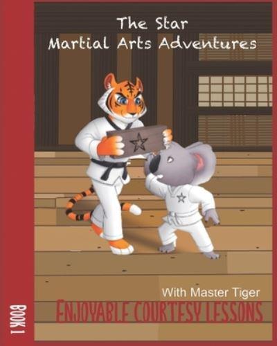 The Star Martial Arts Adventures