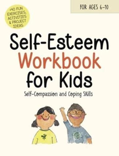 Self-Esteem Workbook for Kids