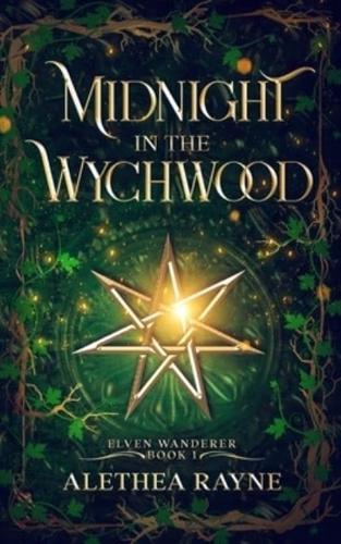 Midnight in the Wychwood