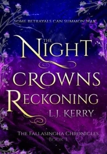 The Night Crowns Reckoning