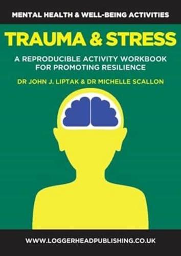 Trauma and Stress Workbook