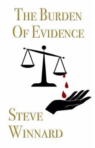 The Burden Of Evidence