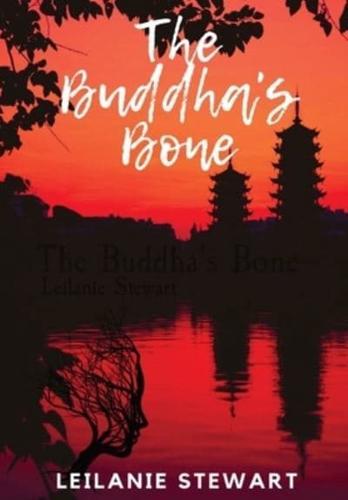 The The Buddha's Bone
