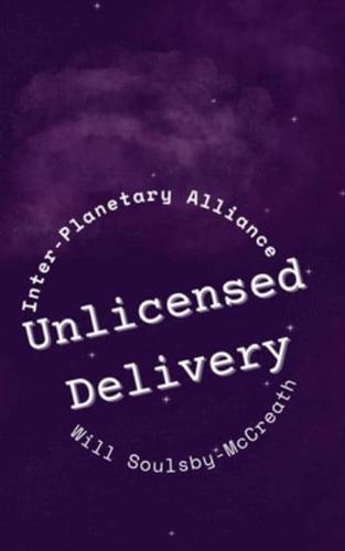 Unlicensed Delivery