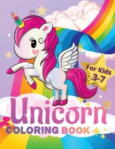 Unicorn Coloring Book for Kids Ages 3-7: Cute and Easy Unicorns to Draw, Coloring Book for Toddlers