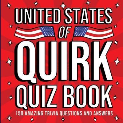 The United States of Quirk