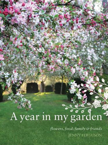 Year In My Garden