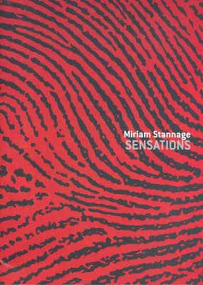 Miriam Stannage - Sensations