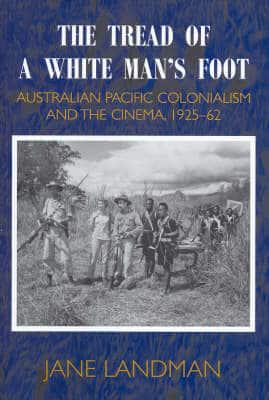 The Tread of a White Man's Foot