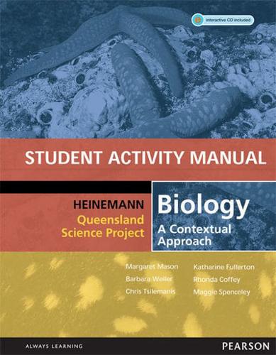 Heinemann Queensland Science Project Biology - A Contextual Approach Student Activity Pack