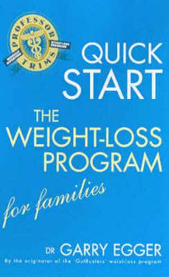 Professor Trim's Quick Start the Weight-Loss Program for Families