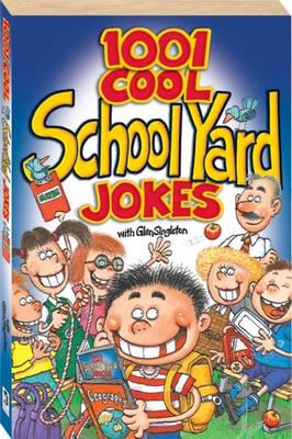 1001 Cool School Yards Jokes