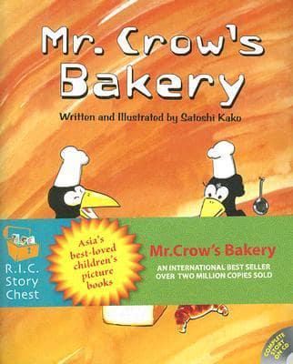 Mr. Crow's Bakery