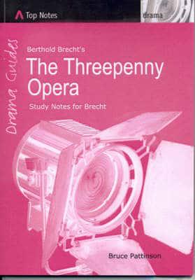 Berthold Brecht's The Threepenny Opera