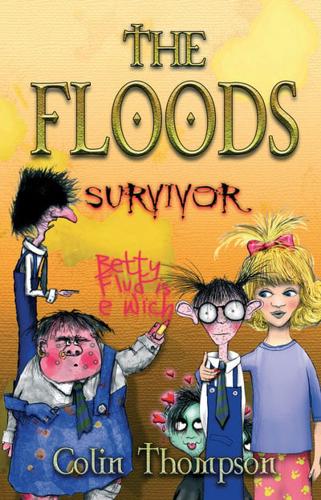 The Floods: Survivor