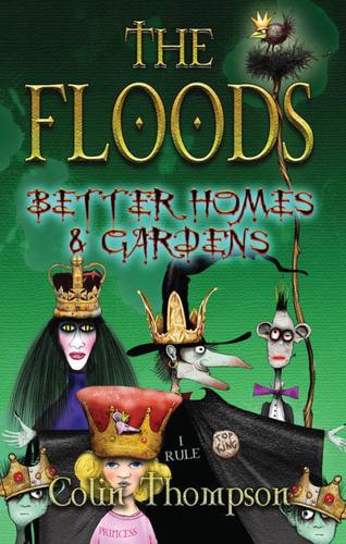 The Floods. Better Homes and Gardens