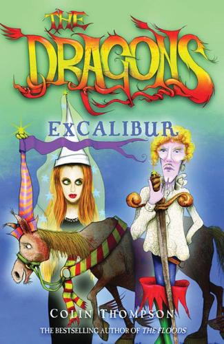 The Dragons: Excalibur