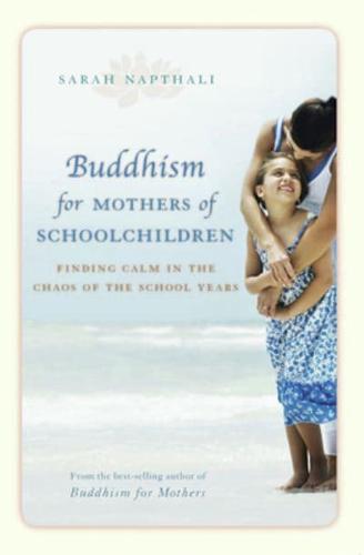 Buddhism for Mothers of School Children
