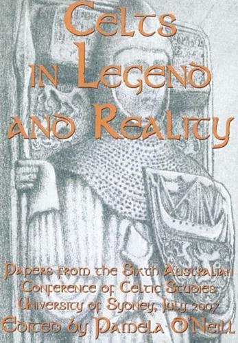 Celts in Legend and Reality