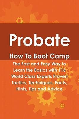 Probate How to Boot Camp