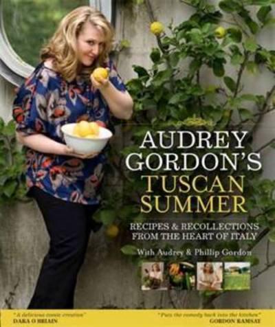 Audrey Gordon's Tuscan Summer