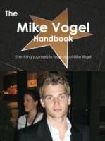 Mike Vogel Handbook - Everything You Need to Know About Mike Vogel